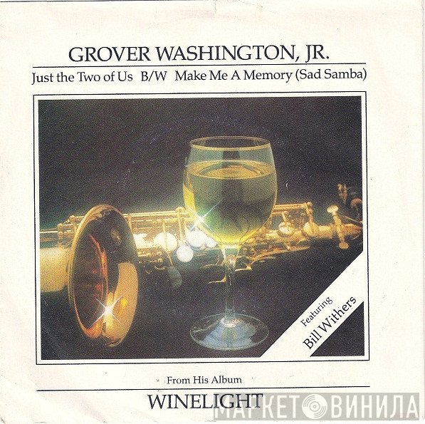 Grover Washington, Jr. - Just The Two Of Us