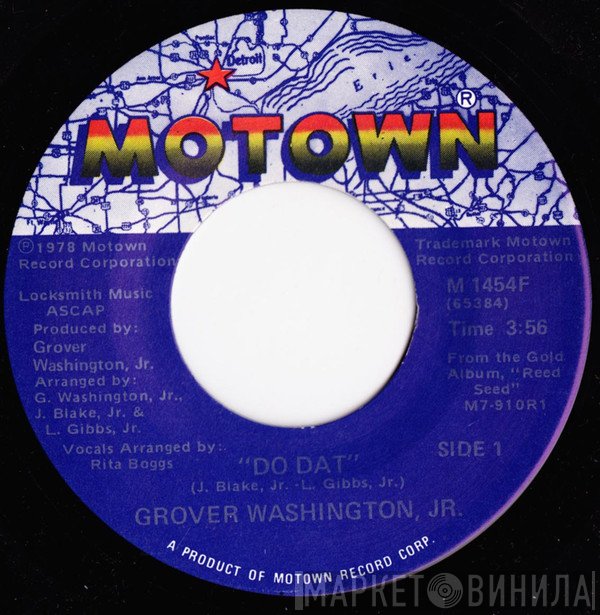 Grover Washington, Jr.  - Do Dat