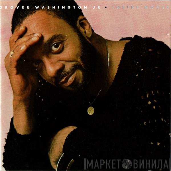 Grover Washington, Jr.  - Inside Moves