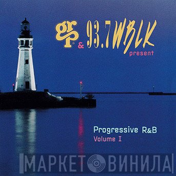  - Grp &amp; 93.7 Wblk Present Progressive R&amp;B Vol.1