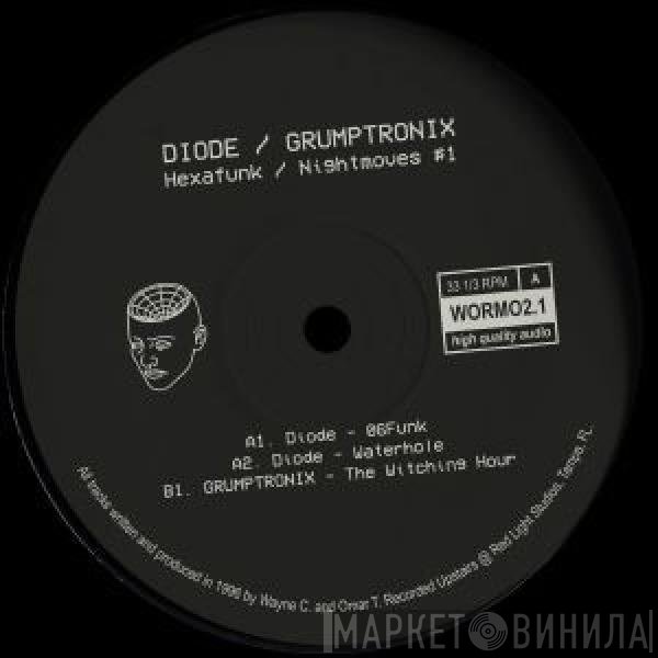 Grumptronix, Diode  - Hexafunk / Nightmoves #1