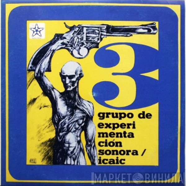 Grupo De Experimentación Sonora Del ICAIC  - 3