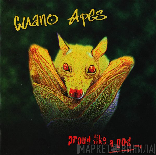 Guano Apes  - Proud Like A God