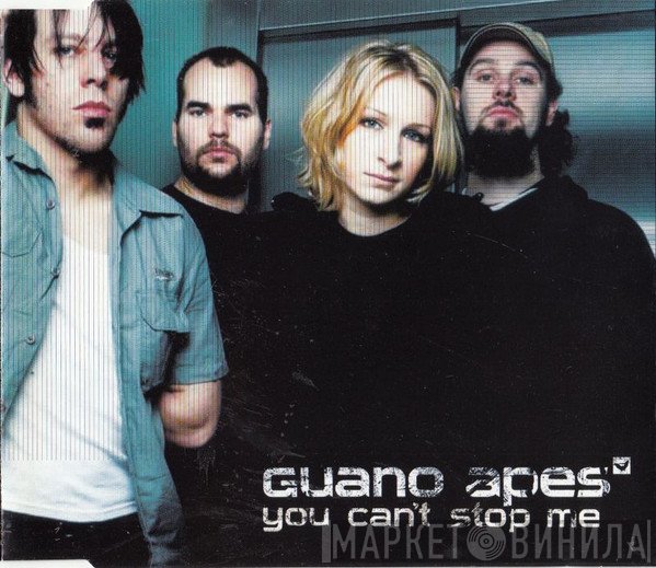 Guano Apes - You Can't Stop Me
