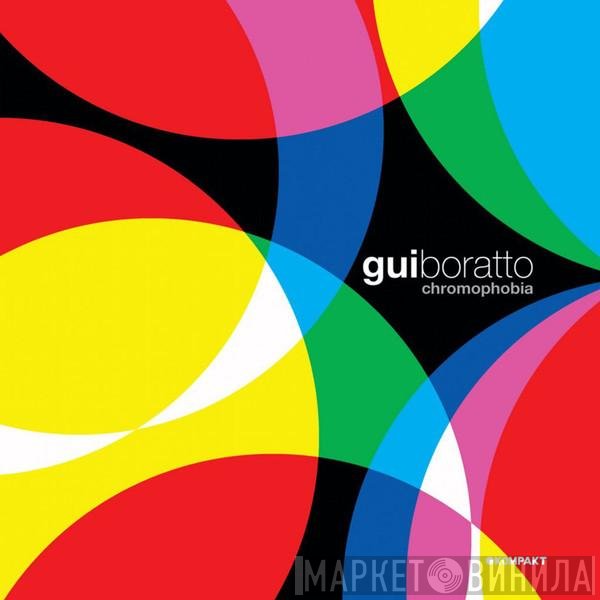 Gui Boratto  - Chromophobia + 1