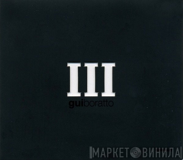 Gui Boratto  - III