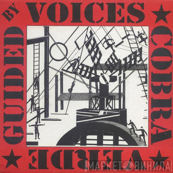 Guided By Voices, Cobra Verde - Guided By Voices / Cobra Verde