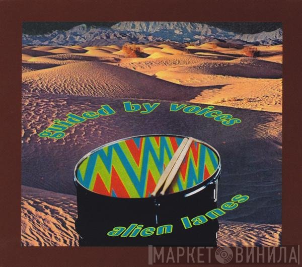 Guided By Voices  - Alien Lanes