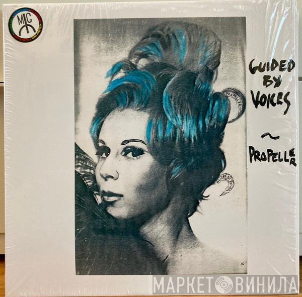 Guided By Voices  - Propeller