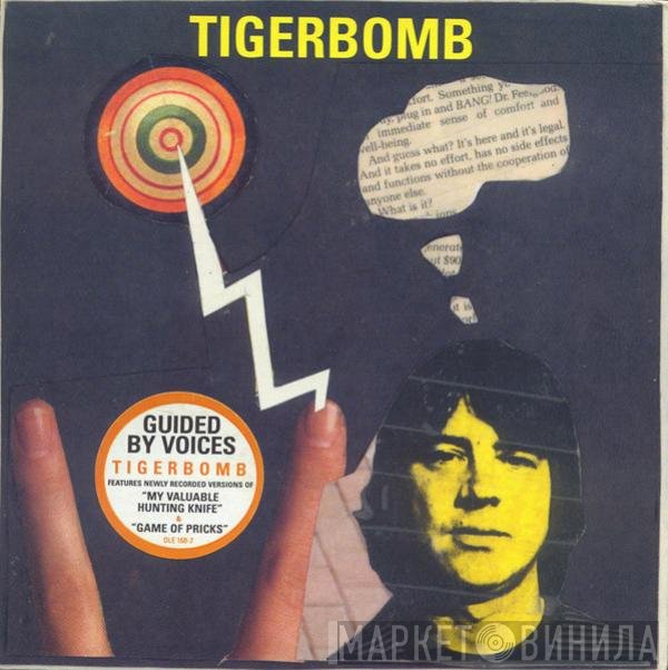 Guided By Voices  - Tigerbomb