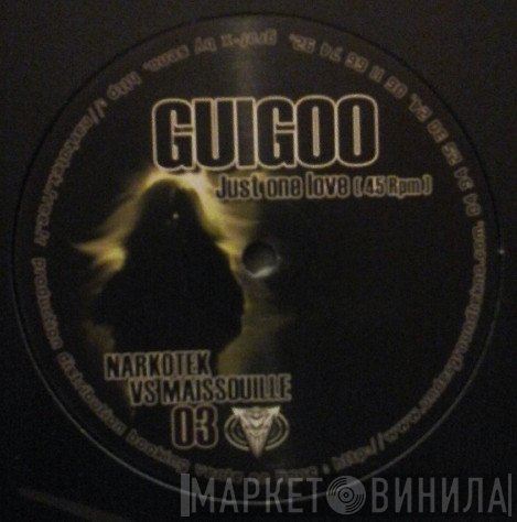 Guigoo, Maissouille - Narkotek Vs Maissouille 03