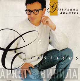 Guilherme Arantes  - Clássicos