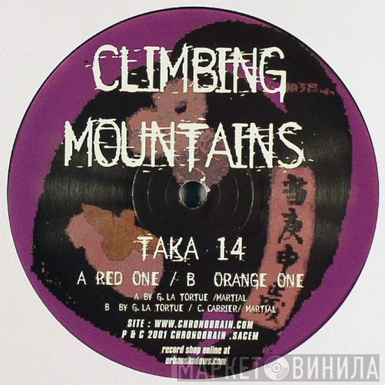 Guillaume La Tortue, Martial, Chris Carrier - Climbing Mountains