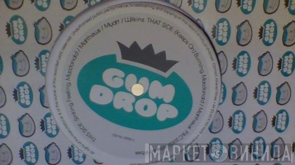 Gum Drop - Sinking Feeling / (Keeps On) Burning