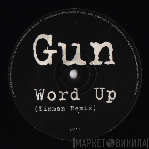 Gun  - Word Up