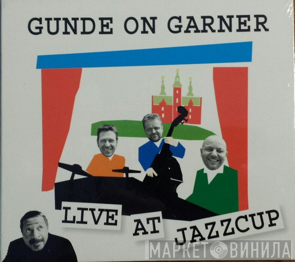Gunde On Garner - Live At Jazzcup