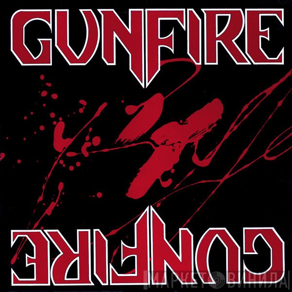 Gunfire  - Gunfire