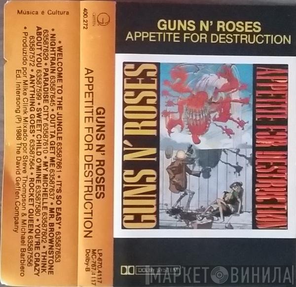 Guns N' Roses  - Appetite For Destruction