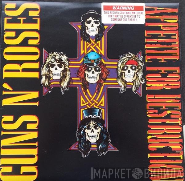 Guns N' Roses  - Appetite For Destruction