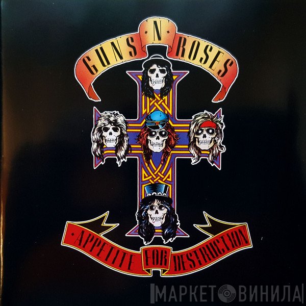 Guns N' Roses - Appetite For Destruction