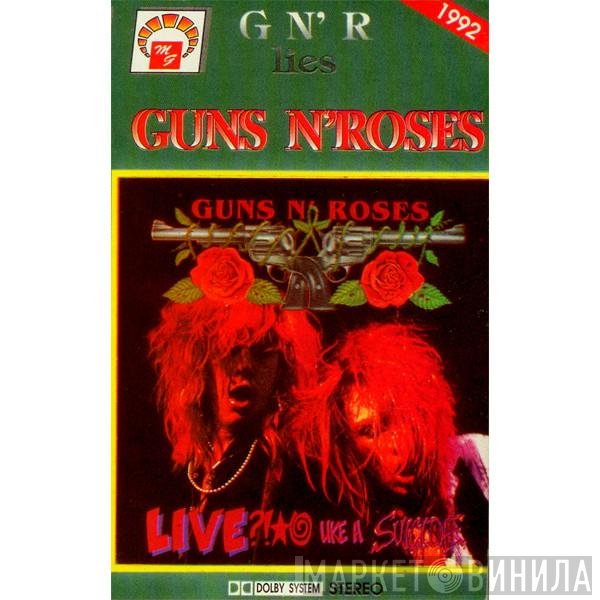 Guns N' Roses  - G N' R Lies