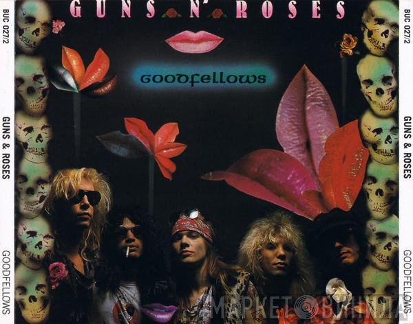 Guns N' Roses  - Goodfellows