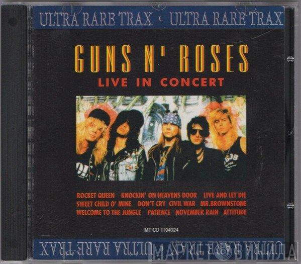 Guns N' Roses  - Live In Concert