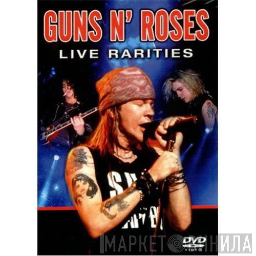 Guns N' Roses  - Live Rarities