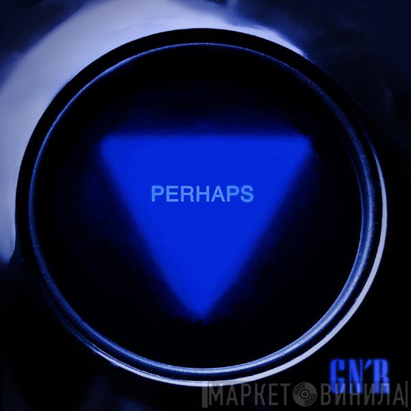 Guns N' Roses  - Perhaps