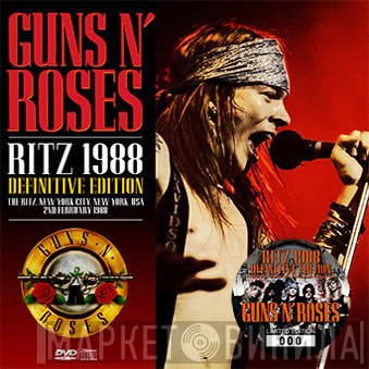 Guns N' Roses  - Ritz 1988 Definitive Edition
