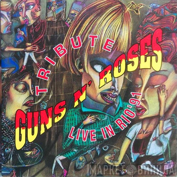 Guns N' Roses  - Tribute Live In Rio 91