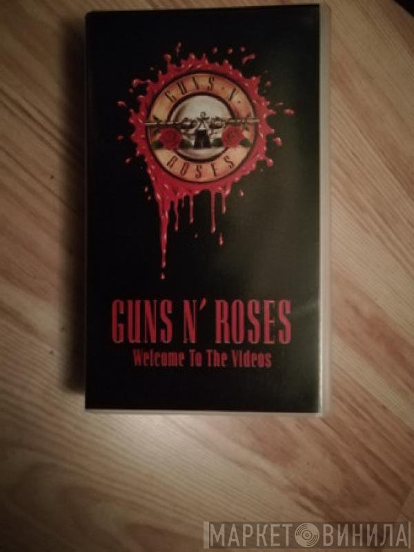 Guns N' Roses - Welcome To The Videos