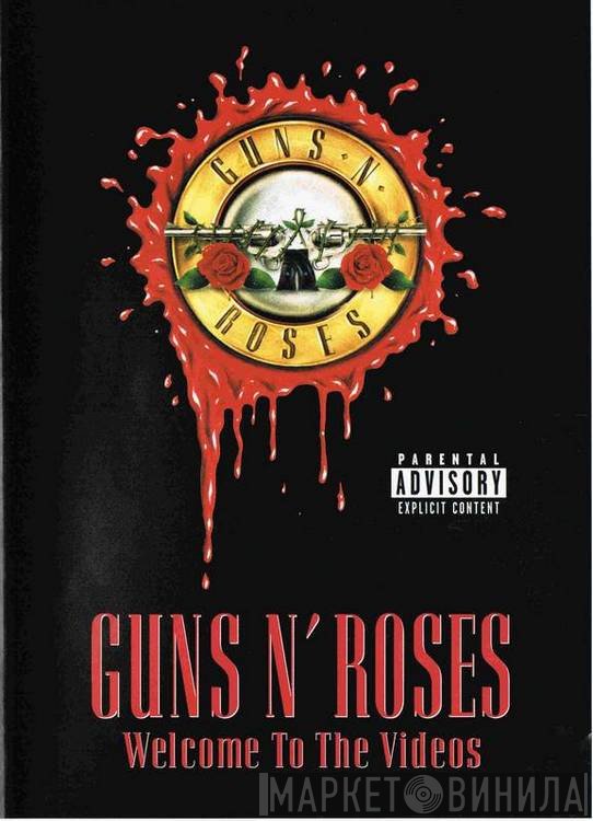 Guns N' Roses - Welcome To The Videos