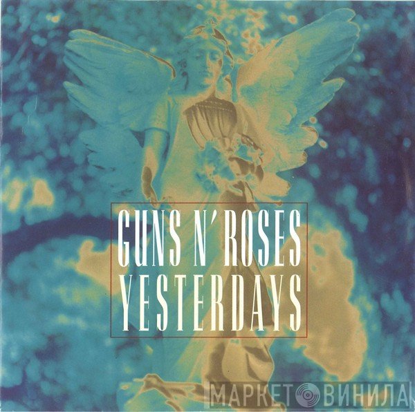 Guns N' Roses  - Yesterdays