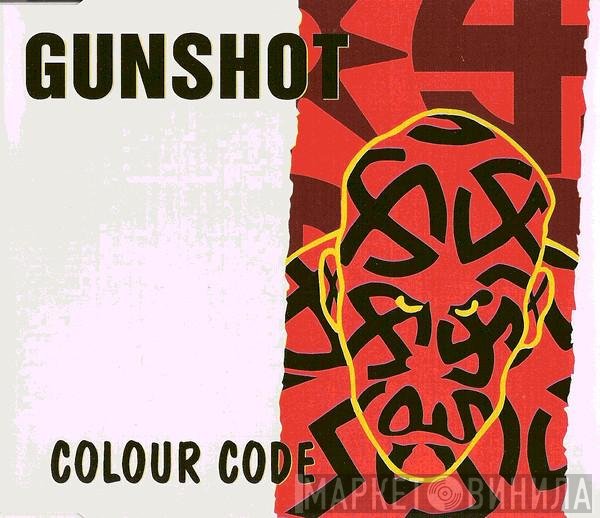 Gunshot  - Colour Code