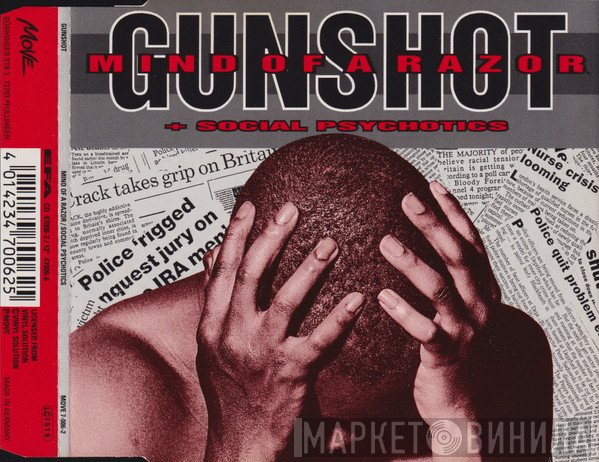 Gunshot  - Mind Of A Razor