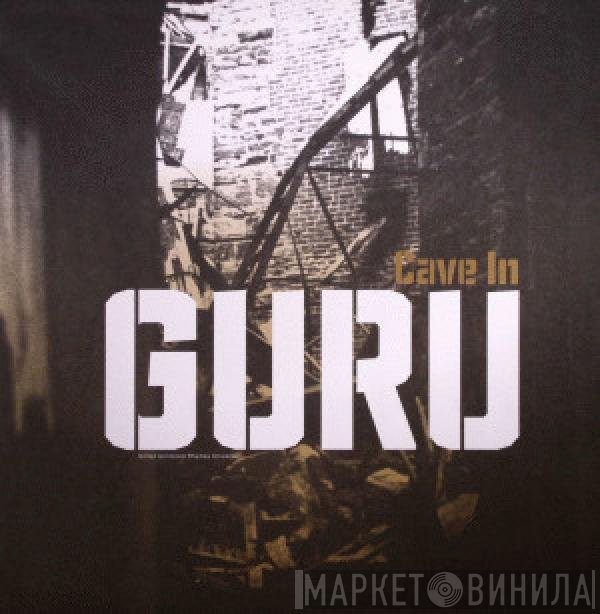 Guru  - Cave In