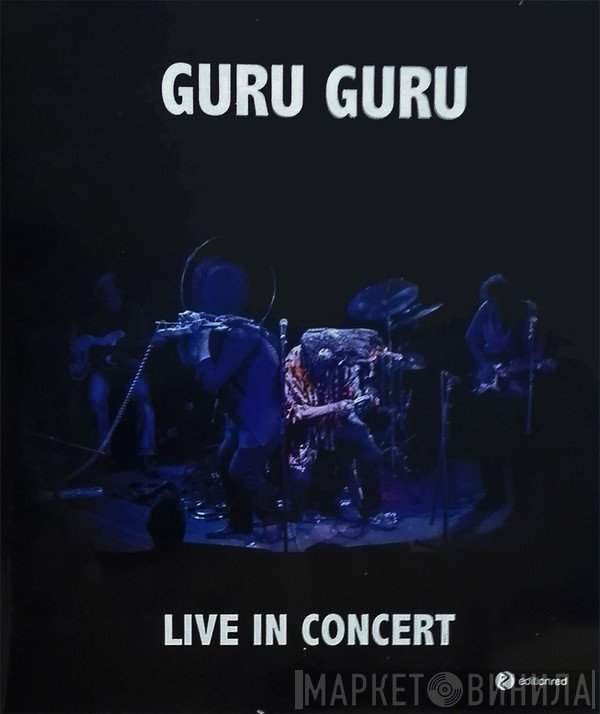 Guru Guru  - Live In Concert