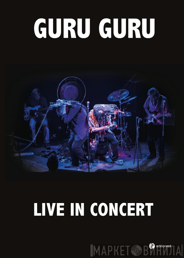 Guru Guru  - Live In Concert