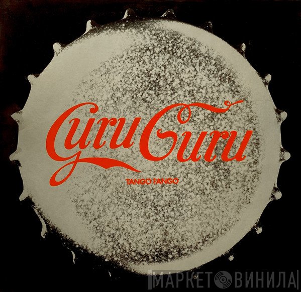 Guru Guru  - Tango Fango