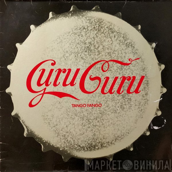 Guru Guru  - Tango Fango