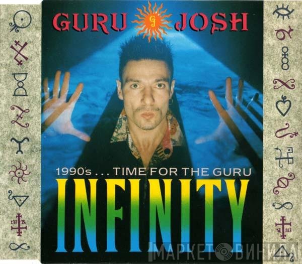 Guru Josh  - Infinity (1990's...Time For The Guru)