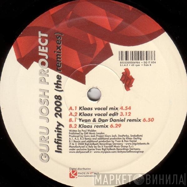 Guru Josh Project - Infinity 2008 (The Remixes)