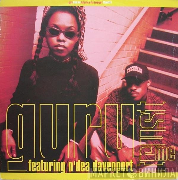 Guru, N'Dea Davenport - Trust Me