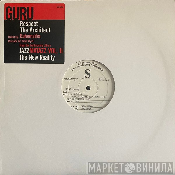 Guru  - Respect The Architect (Remix)