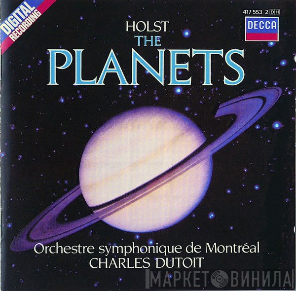 Gustav Holst, Charles Dutoit - The Planets
