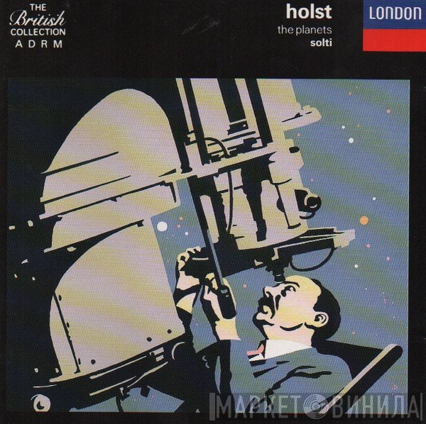 Gustav Holst, Georg Solti  - The Planets