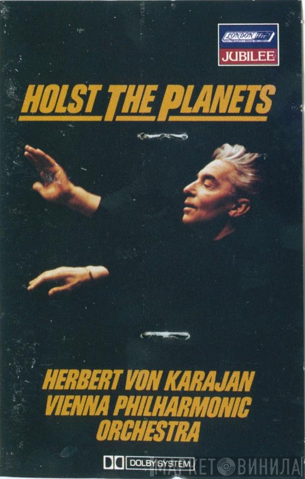 Gustav Holst - Herbert von Karajan, Wiener Philharmoniker  - The Planets