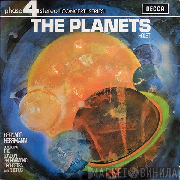 Gustav Holst, The London Philharmonic Orchestra, Bernard Herrmann - The Planets (Suite For Large Orchestra)