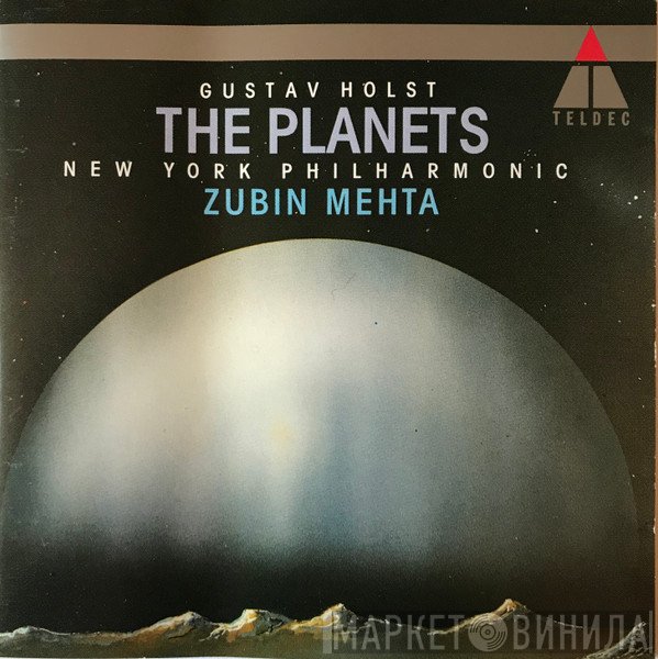 Gustav Holst, The New York Philharmonic Orchestra, Zubin Mehta  - The Planets